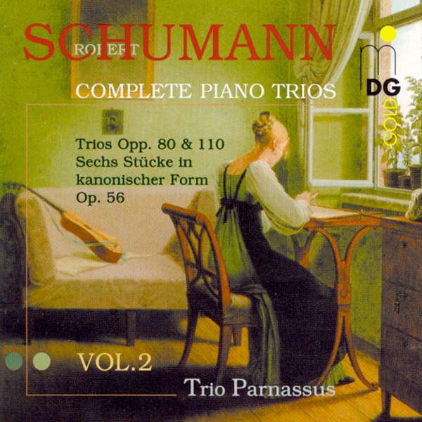 ROBERT SCHUMANN (1810-1856) Klaviertrios VOL. 2